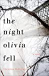 The Night Olivia Fell by Christina  McDonald